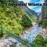 Menemukan Keajaiban Taiwan: 7 Destinasi Wisata yang Mengagumkan
